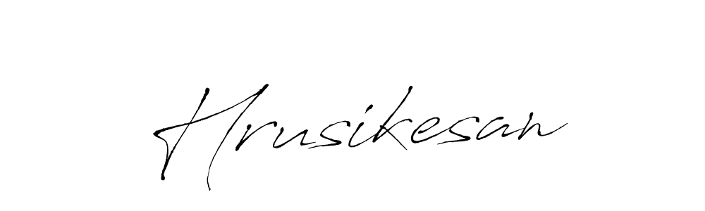 Create a beautiful signature design for name Hrusikesan. With this signature (Antro_Vectra) fonts, you can make a handwritten signature for free. Hrusikesan signature style 6 images and pictures png