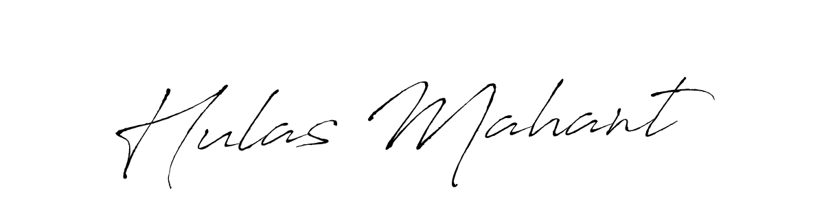 Also we have Hulas Mahant name is the best signature style. Create professional handwritten signature collection using Antro_Vectra autograph style. Hulas Mahant signature style 6 images and pictures png