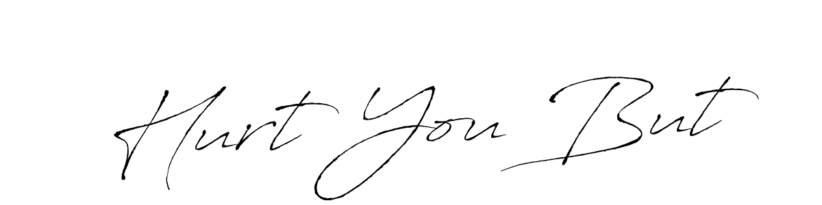 The best way (Antro_Vectra) to make a short signature is to pick only two or three words in your name. The name Hurt You But include a total of six letters. For converting this name. Hurt You But signature style 6 images and pictures png