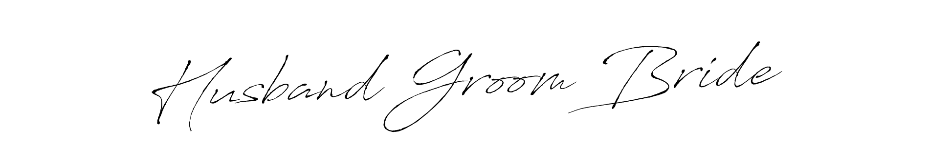 How to make Husband Groom Bride signature? Antro_Vectra is a professional autograph style. Create handwritten signature for Husband Groom Bride name. Husband Groom Bride signature style 6 images and pictures png