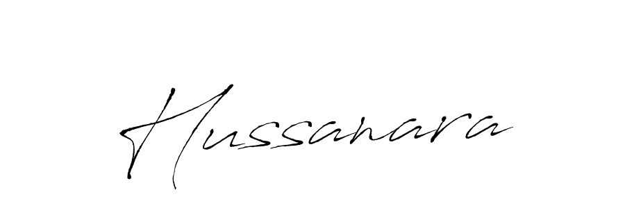 Make a beautiful signature design for name Hussanara. With this signature (Antro_Vectra) style, you can create a handwritten signature for free. Hussanara signature style 6 images and pictures png