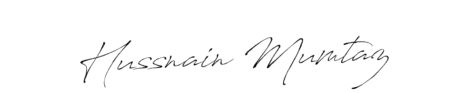 Design your own signature with our free online signature maker. With this signature software, you can create a handwritten (Antro_Vectra) signature for name Hussnain Mumtaz. Hussnain Mumtaz signature style 6 images and pictures png