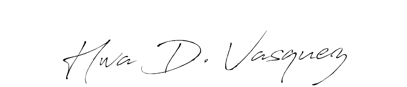 You should practise on your own different ways (Antro_Vectra) to write your name (Hwa D. Vasquez) in signature. don't let someone else do it for you. Hwa D. Vasquez signature style 6 images and pictures png