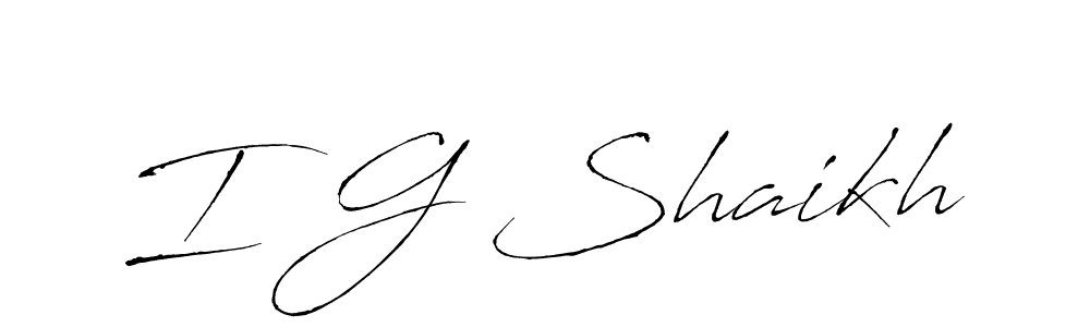 How to make I G Shaikh signature? Antro_Vectra is a professional autograph style. Create handwritten signature for I G Shaikh name. I G Shaikh signature style 6 images and pictures png