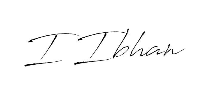 Create a beautiful signature design for name I Ibhan. With this signature (Antro_Vectra) fonts, you can make a handwritten signature for free. I Ibhan signature style 6 images and pictures png
