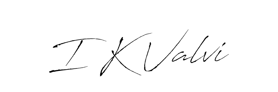 Make a beautiful signature design for name I K Valvi. With this signature (Antro_Vectra) style, you can create a handwritten signature for free. I K Valvi signature style 6 images and pictures png