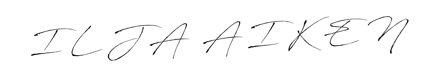 I L J A  A I K E N stylish signature style. Best Handwritten Sign (Antro_Vectra) for my name. Handwritten Signature Collection Ideas for my name I L J A  A I K E N. I L J A  A I K E N signature style 6 images and pictures png