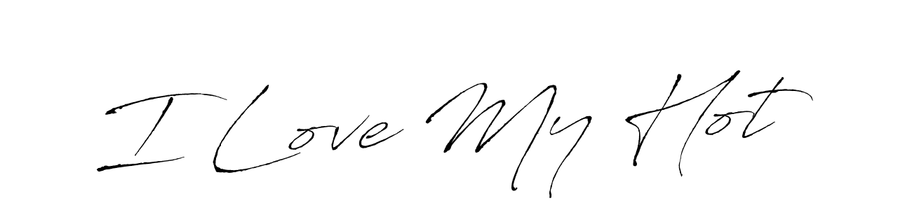 Use a signature maker to create a handwritten signature online. With this signature software, you can design (Antro_Vectra) your own signature for name I Love My Hot. I Love My Hot signature style 6 images and pictures png