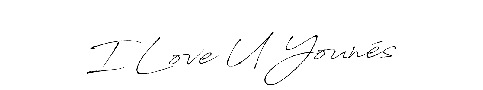 Also we have I Love U Younés name is the best signature style. Create professional handwritten signature collection using Antro_Vectra autograph style. I Love U Younés signature style 6 images and pictures png