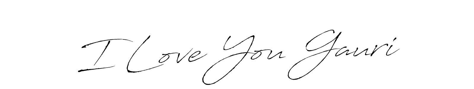 How to make I Love You Gauri signature? Antro_Vectra is a professional autograph style. Create handwritten signature for I Love You Gauri name. I Love You Gauri signature style 6 images and pictures png