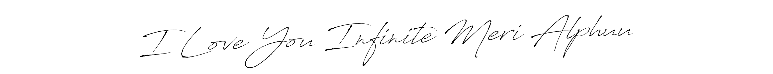 Similarly Antro_Vectra is the best handwritten signature design. Signature creator online .You can use it as an online autograph creator for name I Love You Infinite Meri Alphuu. I Love You Infinite Meri Alphuu signature style 6 images and pictures png