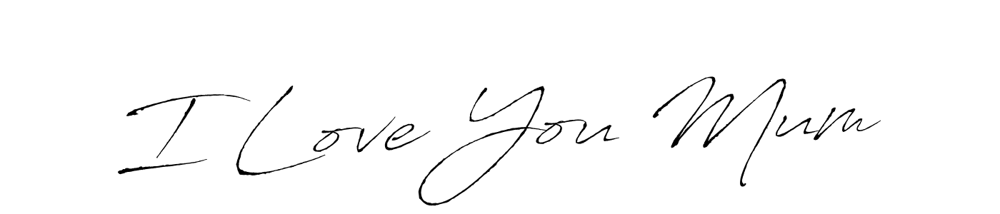 This is the best signature style for the I Love You Mum name. Also you like these signature font (Antro_Vectra). Mix name signature. I Love You Mum signature style 6 images and pictures png