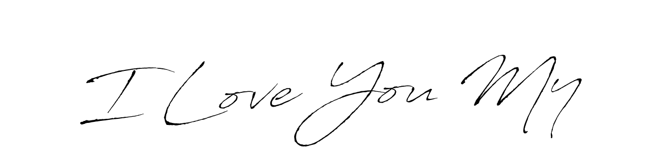 Use a signature maker to create a handwritten signature online. With this signature software, you can design (Antro_Vectra) your own signature for name I Love You My. I Love You My signature style 6 images and pictures png