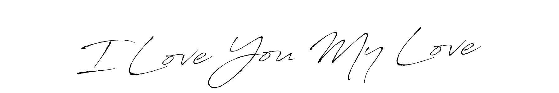 Once you've used our free online signature maker to create your best signature Antro_Vectra style, it's time to enjoy all of the benefits that I Love You My Love name signing documents. I Love You My Love signature style 6 images and pictures png