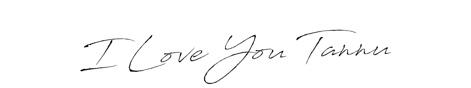 Make a beautiful signature design for name I Love You Tannu. Use this online signature maker to create a handwritten signature for free. I Love You Tannu signature style 6 images and pictures png