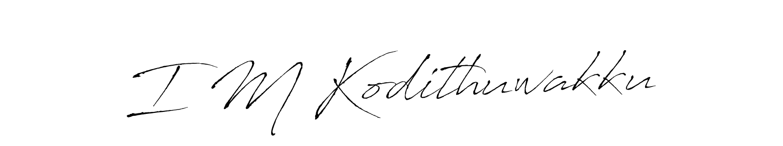 Make a short I M Kodithuwakku signature style. Manage your documents anywhere anytime using Antro_Vectra. Create and add eSignatures, submit forms, share and send files easily. I M Kodithuwakku signature style 6 images and pictures png