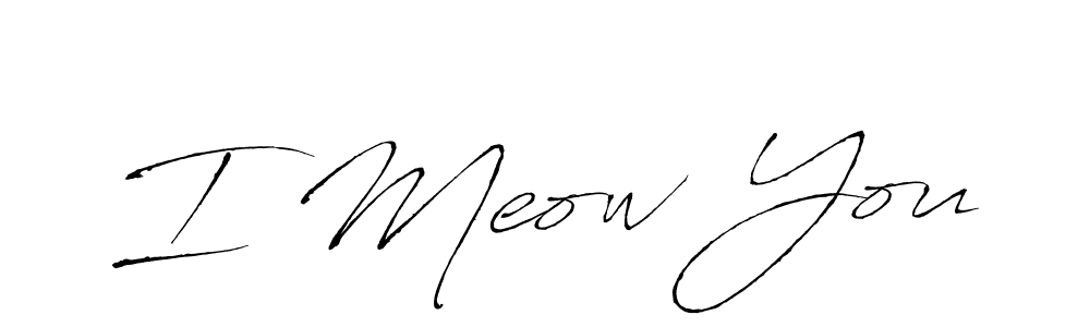 Use a signature maker to create a handwritten signature online. With this signature software, you can design (Antro_Vectra) your own signature for name I Meow You. I Meow You signature style 6 images and pictures png