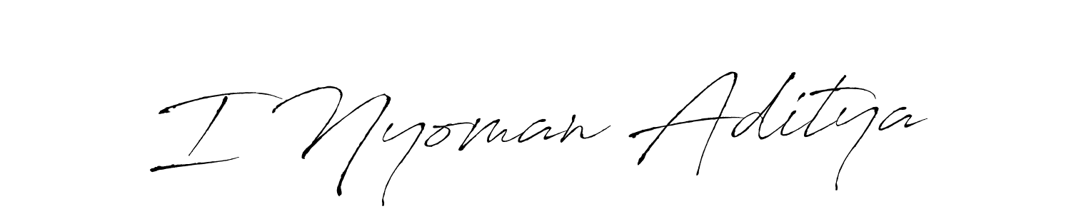 It looks lik you need a new signature style for name I Nyoman Aditya. Design unique handwritten (Antro_Vectra) signature with our free signature maker in just a few clicks. I Nyoman Aditya signature style 6 images and pictures png