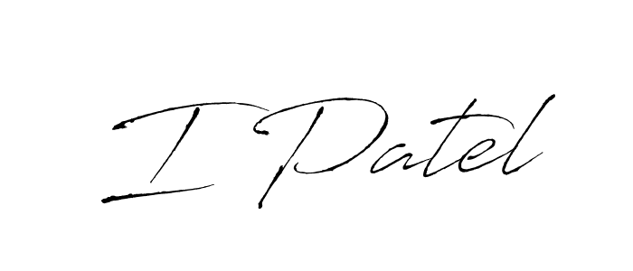 I Patel stylish signature style. Best Handwritten Sign (Antro_Vectra) for my name. Handwritten Signature Collection Ideas for my name I Patel. I Patel signature style 6 images and pictures png