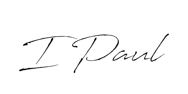 I Paul stylish signature style. Best Handwritten Sign (Antro_Vectra) for my name. Handwritten Signature Collection Ideas for my name I Paul. I Paul signature style 6 images and pictures png