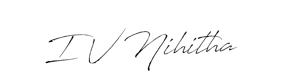 Use a signature maker to create a handwritten signature online. With this signature software, you can design (Antro_Vectra) your own signature for name I V Nihitha. I V Nihitha signature style 6 images and pictures png