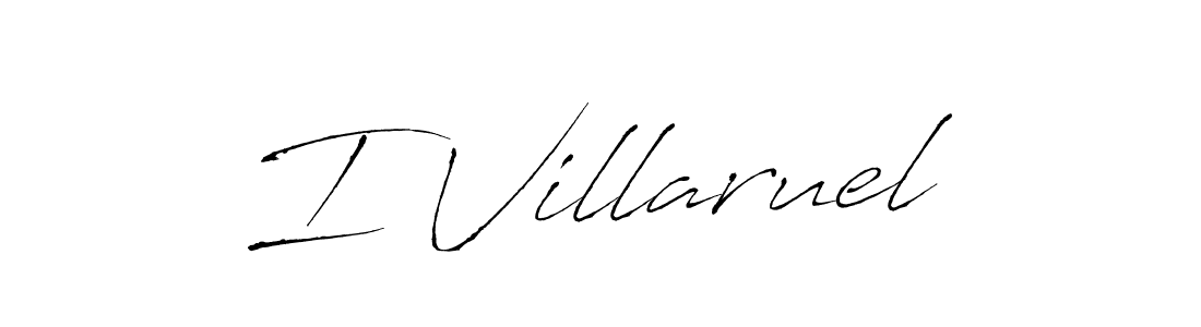 Make a beautiful signature design for name I Villaruel. Use this online signature maker to create a handwritten signature for free. I Villaruel signature style 6 images and pictures png