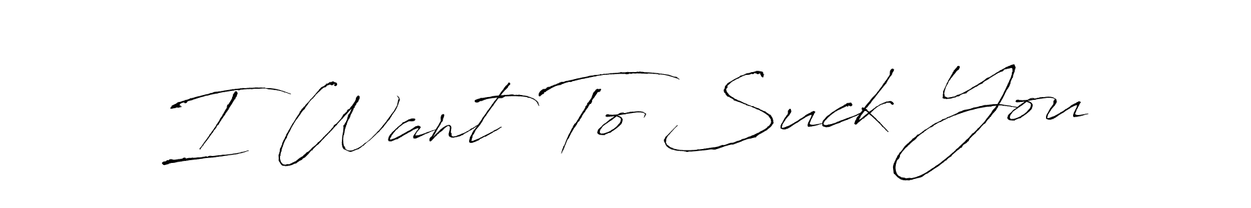 It looks lik you need a new signature style for name I Want To Suck You. Design unique handwritten (Antro_Vectra) signature with our free signature maker in just a few clicks. I Want To Suck You signature style 6 images and pictures png