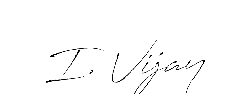if you are searching for the best signature style for your name I. Vijay. so please give up your signature search. here we have designed multiple signature styles  using Antro_Vectra. I. Vijay signature style 6 images and pictures png