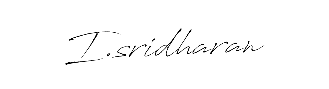 How to make I.sridharan signature? Antro_Vectra is a professional autograph style. Create handwritten signature for I.sridharan name. I.sridharan signature style 6 images and pictures png