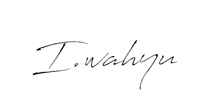 I.wahyu stylish signature style. Best Handwritten Sign (Antro_Vectra) for my name. Handwritten Signature Collection Ideas for my name I.wahyu. I.wahyu signature style 6 images and pictures png