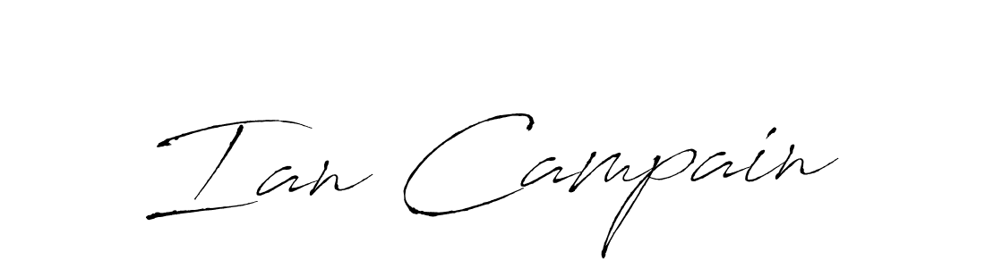 You should practise on your own different ways (Antro_Vectra) to write your name (Ian Campain) in signature. don't let someone else do it for you. Ian Campain signature style 6 images and pictures png