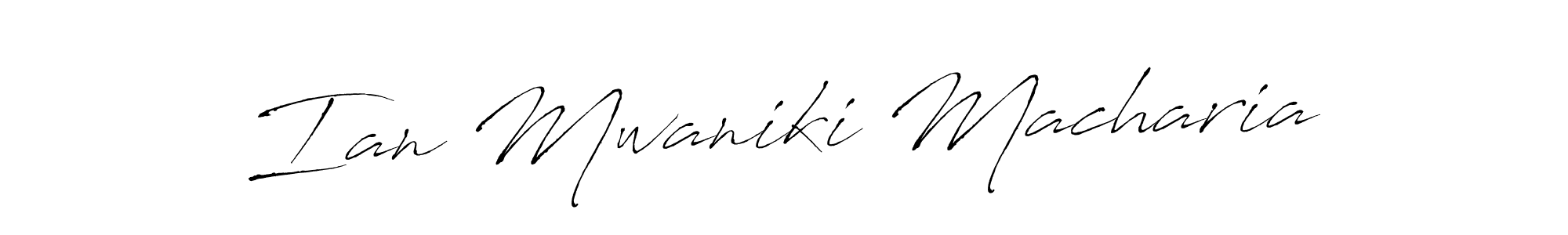 How to make Ian Mwaniki Macharia signature? Antro_Vectra is a professional autograph style. Create handwritten signature for Ian Mwaniki Macharia name. Ian Mwaniki Macharia signature style 6 images and pictures png