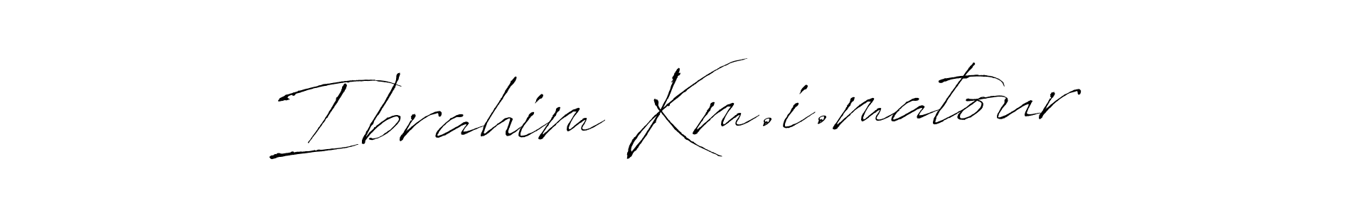 Ibrahim Km.i.matour stylish signature style. Best Handwritten Sign (Antro_Vectra) for my name. Handwritten Signature Collection Ideas for my name Ibrahim Km.i.matour. Ibrahim Km.i.matour signature style 6 images and pictures png