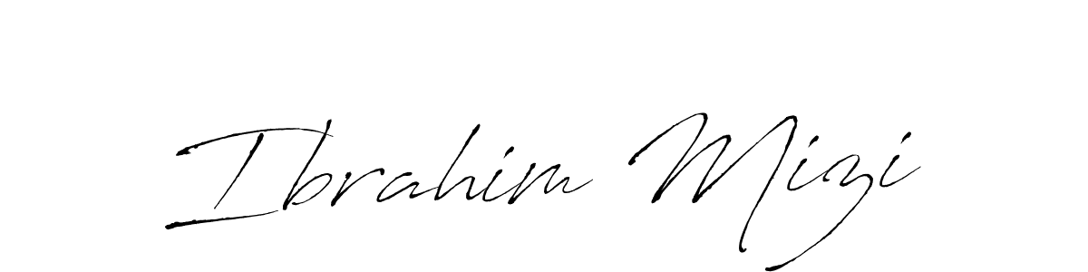 Ibrahim Mizi stylish signature style. Best Handwritten Sign (Antro_Vectra) for my name. Handwritten Signature Collection Ideas for my name Ibrahim Mizi. Ibrahim Mizi signature style 6 images and pictures png