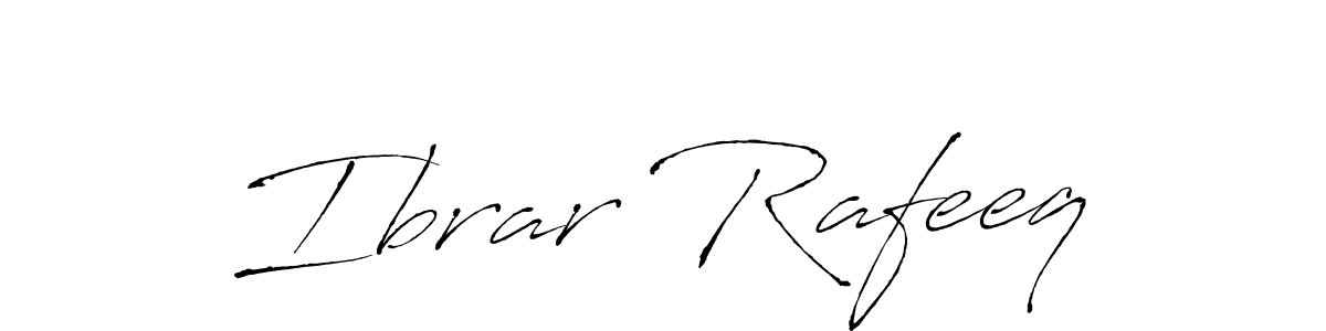 Design your own signature with our free online signature maker. With this signature software, you can create a handwritten (Antro_Vectra) signature for name Ibrar Rafeeq. Ibrar Rafeeq signature style 6 images and pictures png