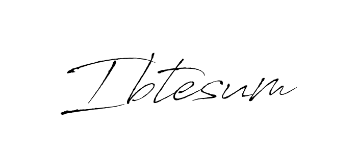 Design your own signature with our free online signature maker. With this signature software, you can create a handwritten (Antro_Vectra) signature for name Ibtesum. Ibtesum signature style 6 images and pictures png