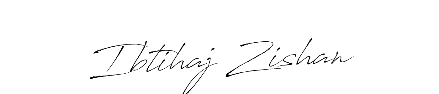 You should practise on your own different ways (Antro_Vectra) to write your name (Ibtihaj Zishan) in signature. don't let someone else do it for you. Ibtihaj Zishan signature style 6 images and pictures png