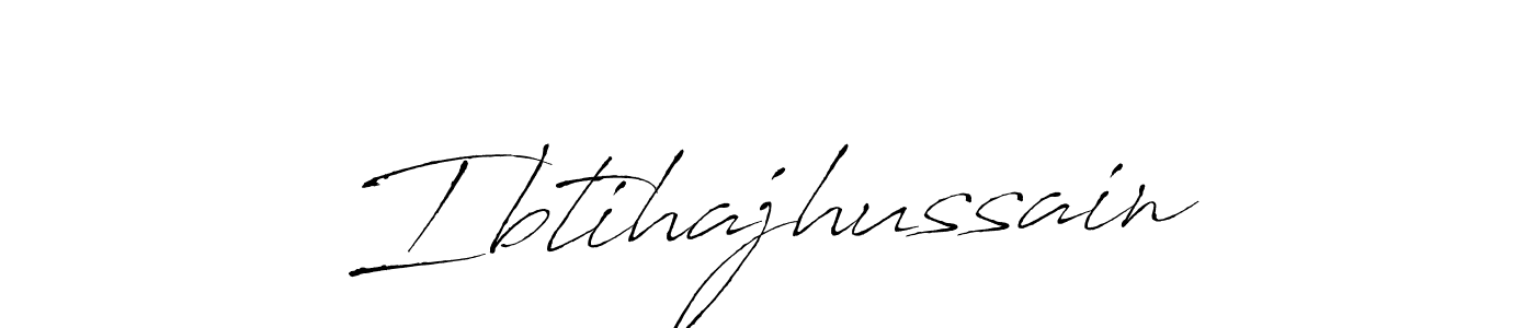 Ibtihajhussain stylish signature style. Best Handwritten Sign (Antro_Vectra) for my name. Handwritten Signature Collection Ideas for my name Ibtihajhussain. Ibtihajhussain signature style 6 images and pictures png