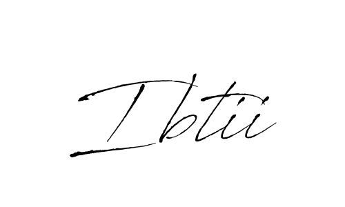 How to make Ibtii signature? Antro_Vectra is a professional autograph style. Create handwritten signature for Ibtii name. Ibtii signature style 6 images and pictures png