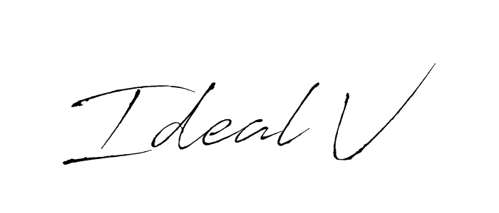 You should practise on your own different ways (Antro_Vectra) to write your name (Ideal V) in signature. don't let someone else do it for you. Ideal V signature style 6 images and pictures png