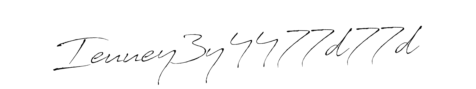 Make a beautiful signature design for name Ieuuey3y4477d77d. With this signature (Antro_Vectra) style, you can create a handwritten signature for free. Ieuuey3y4477d77d signature style 6 images and pictures png