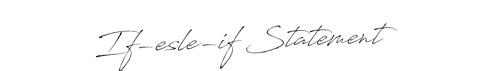 Best and Professional Signature Style for If-esle-if Statement. Antro_Vectra Best Signature Style Collection. If-esle-if Statement signature style 6 images and pictures png