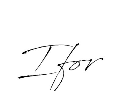 How to make Ifor signature? Antro_Vectra is a professional autograph style. Create handwritten signature for Ifor name. Ifor signature style 6 images and pictures png