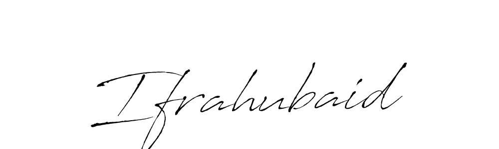 This is the best signature style for the Ifrahubaid name. Also you like these signature font (Antro_Vectra). Mix name signature. Ifrahubaid signature style 6 images and pictures png