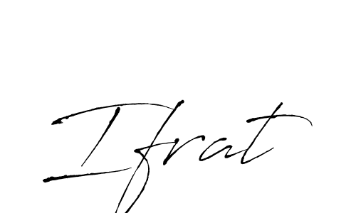 Make a beautiful signature design for name Ifrat. With this signature (Antro_Vectra) style, you can create a handwritten signature for free. Ifrat signature style 6 images and pictures png