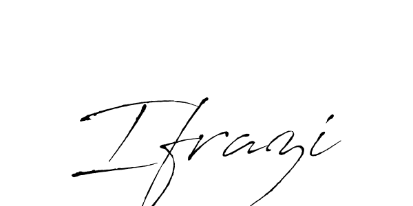 Ifrazi stylish signature style. Best Handwritten Sign (Antro_Vectra) for my name. Handwritten Signature Collection Ideas for my name Ifrazi. Ifrazi signature style 6 images and pictures png