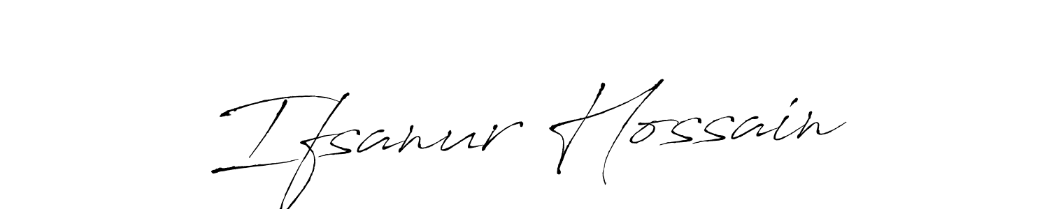 Make a beautiful signature design for name Ifsanur Hossain. With this signature (Antro_Vectra) style, you can create a handwritten signature for free. Ifsanur Hossain signature style 6 images and pictures png