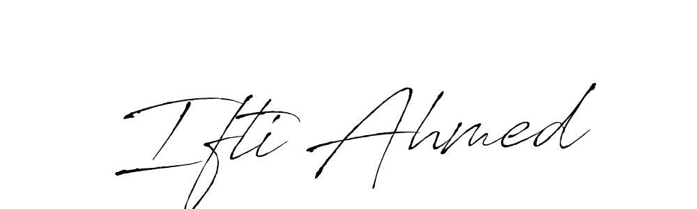This is the best signature style for the Ifti Ahmed name. Also you like these signature font (Antro_Vectra). Mix name signature. Ifti Ahmed signature style 6 images and pictures png
