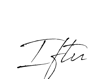 Create a beautiful signature design for name Iftu. With this signature (Antro_Vectra) fonts, you can make a handwritten signature for free. Iftu signature style 6 images and pictures png