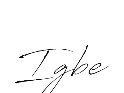 Design your own signature with our free online signature maker. With this signature software, you can create a handwritten (Antro_Vectra) signature for name Igbe. Igbe signature style 6 images and pictures png